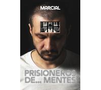 PRISIONEROS DE ... MENTES: LIBROS QUE ALEGRAN EL ALMA