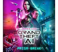 PRISM Break (Grand Theft AI)