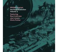 Prism Quartet - Heritage/Evolution Vol. 2