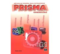 Prisma Consolida C1 - Método De Español Para Extranjeros