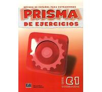 Prisma Consolida - Método De Espanol Para Extranjeros - Cuaderno De Ejercicios