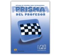 Prisma, Método De Español Para Extranjeros, Nivel A1, Comienza. Libro Del Profesor
