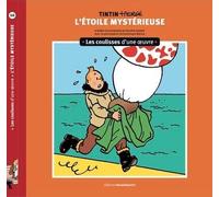 Prisma Moulinsart Les coulisses d'une œuvre tome 10