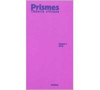 Prismes - Collectif - Sens Et Tonka Eds - broché - Revue