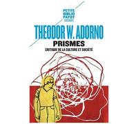 Prismes - Critique De La Culture Et Société