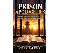 Prison Apologetics