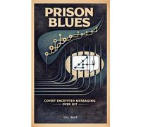 Prison Blues: Covert Encrypted Messaging over GIT with Spot-On Encryption Suite