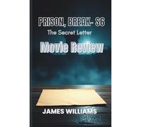 PRISON BREAK, S6: The Secret Letter- Movie Review
