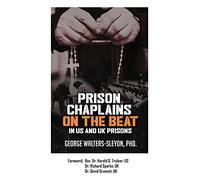 Prison Chaplains On The Beat In Us And Uk Prisons