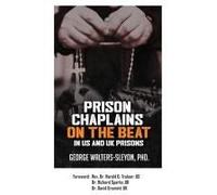 Prison Chaplains On The Beat In Us And Uk Prisons