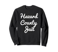 Prison du comté de Hazard Sweatshirt