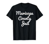 Prison du comté de Maricopa T-Shirt