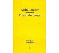 Prison du temps Alain Lercher (Auteur)