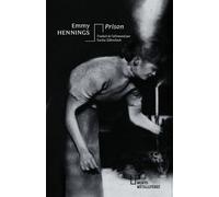 Prison - Emmy Hennings - Monts Metalliferes - Poche - Roman