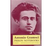 Prison Notebooks, European Perspectives: A Series in Social Thought and Cultural Ctiticism Antonio Gramsci, Joseph A. Buttigieg (Auteur)