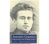 Prison Notebooks, European Perspectives: A Series in Social Thought and Cultural Ctiticism Antonio Gramsci (Auteur)