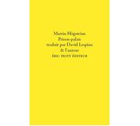 Prison-palais - Martin HÖGSTRÖM - Eric Pesty Eds - broché - Poésie