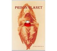 Prison Planet: The Witness