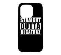 Prison Sarcastique pénitencier Straight Outta Alcatraz Coque pour iPhone 15 Pro