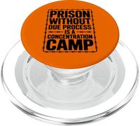 Prison Without Due Process is A Concentration Camp PopSockets PopGrip pour MagSafe