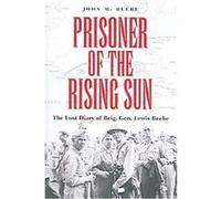 Prisoner of the Rising Sun, Texas A & M University Military History Series Lewis Beebe (Auteur)