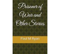 Prisoner of War and Other Stories