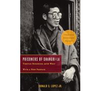 Prisoners of Shangri-La: Tibetan Buddhism and the West