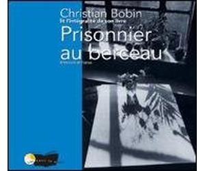 prisonnier au berceau