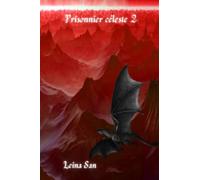 prisonnier céleste tome 2