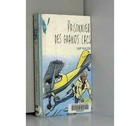Prisonnier des grands lacs