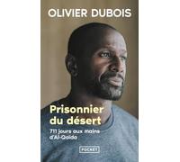Prisonnier du désert - 711 jours aux mains d'Al-Qaida