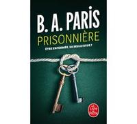 Prisonnière B.A. Paris (Auteur)