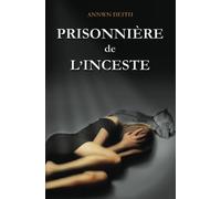Prisonnière de l'Inceste