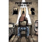 Prisonnière depuis dix ans - Iris Fleur - Hello - broché - Roman