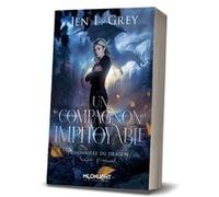 Prisonnière du dragon 1 : Un compagnon impitoyable Jen L. Grey (Auteur)