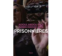 Prisonnieres - Antoine Malo - Stock - broché - Essai