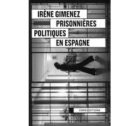 Prisonnières politiques en Espagne - Fin et sortie de dictature