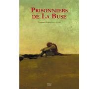 Prisonniers de la Buse - Charles-Mézence Briseul - Feuille Songe - broché - Roman