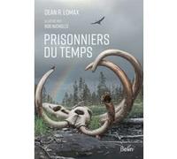 Prisonniers du temps Dean R. Lomax (Auteur), Bob Nicholls (Illustration)