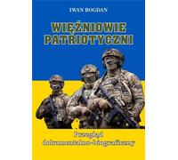 Prisonniers patriotiques. Une revue documentaire de la...