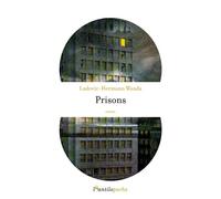 Prisons - Ludovic-Hermann Wanda - L'antilope - Poche - Roman