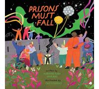 Prisons Must Fall
