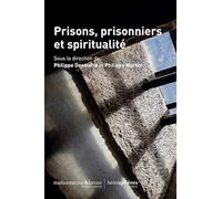 Prisons, prisonniers et spiritualité