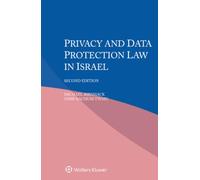 Privacy and Data Protection Law in Israel