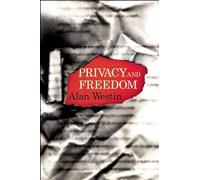 Privacy and Freedom