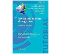 Privacy And Identity Management. Facing Up To Next Steps