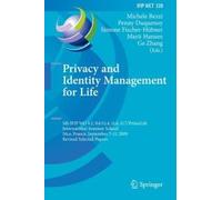 Privacy And Identity Management For Life
