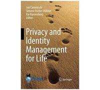 Privacy And Identity Management For Life