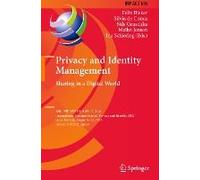 Privacy And Identity Management. Sharing In A Digital World