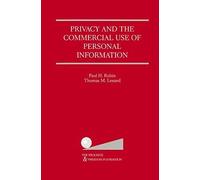 Privacy And The Commercial Use Of Personal Information
